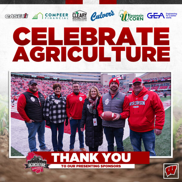 Six people dressed in Wisconsin Badger gear. Above them says CELEBRATE AGRICULTURE